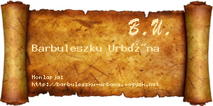Barbuleszku Urbána névjegykártya